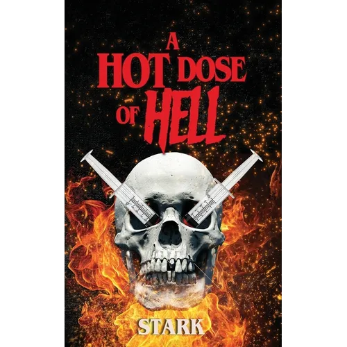 A Hot Dose Of Hell - Paperback