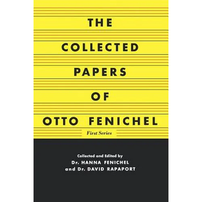 The Collected Papers of Otto Fenichel - Paperback
