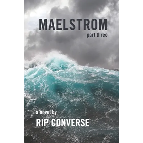 Maelstrom: Part III - Paperback
