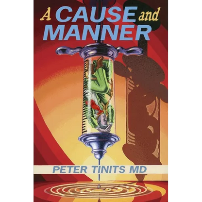 A CAUSE and MANNER - Paperback