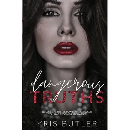 Dangerous Truths - Paperback