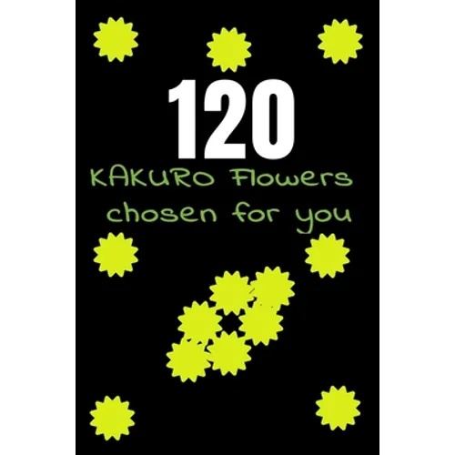 120 KAKURO Flowers chosen for you - Paperback