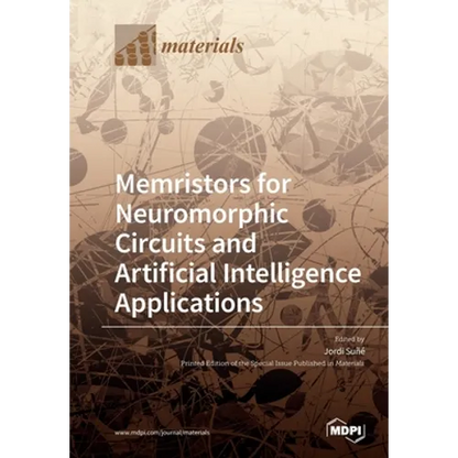 Memristors for Neuromorphic Circuits and Artificial Intelligence Applications - Paperback
