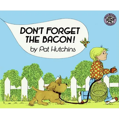 Don't Forget the Bacon! - Paperback
