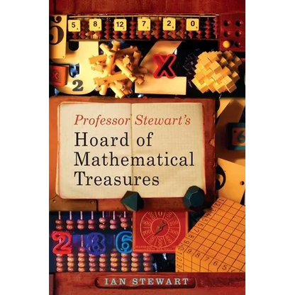 Professor Stewart's Hoard of Mathematical Treasures - Paperback