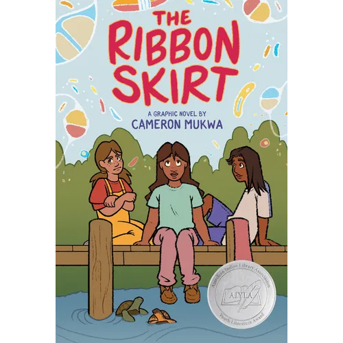 The Ribbon Skirt: A Graphic Novel - Hardcover