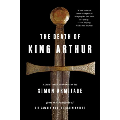 Death of King Arthur: A New Verse Translation - Paperback