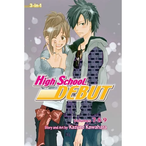 High School Debut (3-In-1 Edition), Vol. 3: Includes Vols. 7, 8 & 9 - Paperback