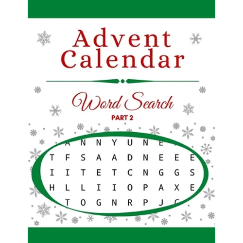 Advent Calendar Word Search: Christmas Activity & Puzzle Book for Gift Holiday Countdown Part 2 - Paperback