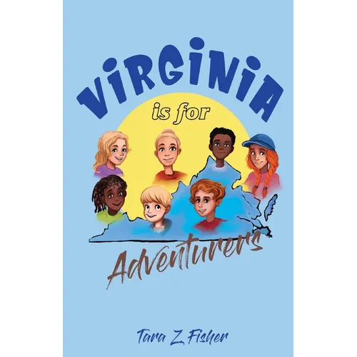 Virginia is for Adventurers - Paperback