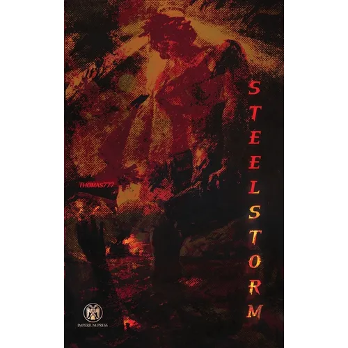Steelstorm - Imperium Press - Paperback