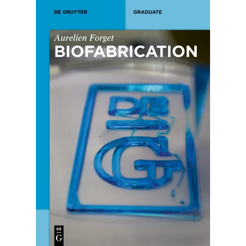 Biofabrication - Paperback