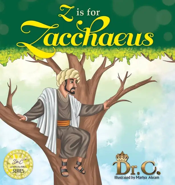 Z is for Zacchaeus - Hardcover