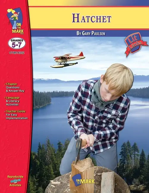 Hatchet by Gary Paulson, Novel Study Grades 5-7 - Paperback