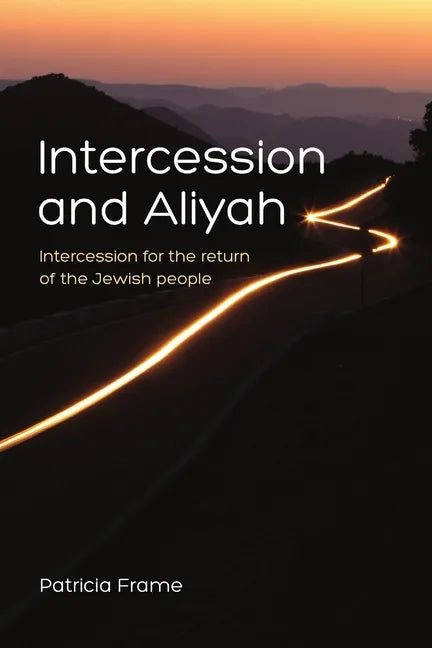 Intercession and Aliyah - Paperback
