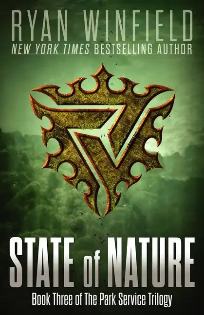 State of Nature: Book Three of The Park Service Trilogy - Paperback