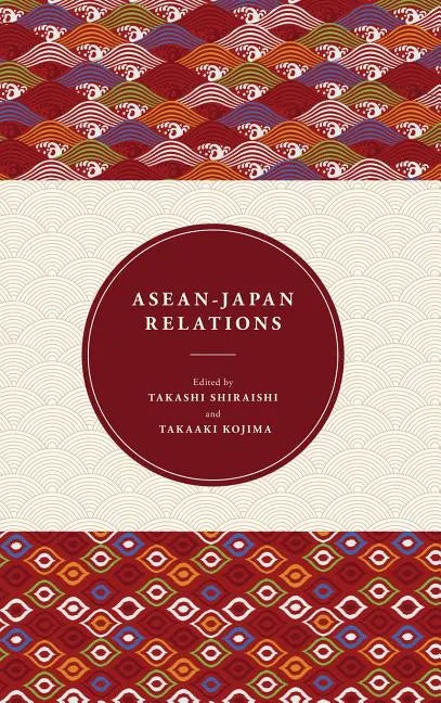 ASEAN-Japan Relations - Hardcover