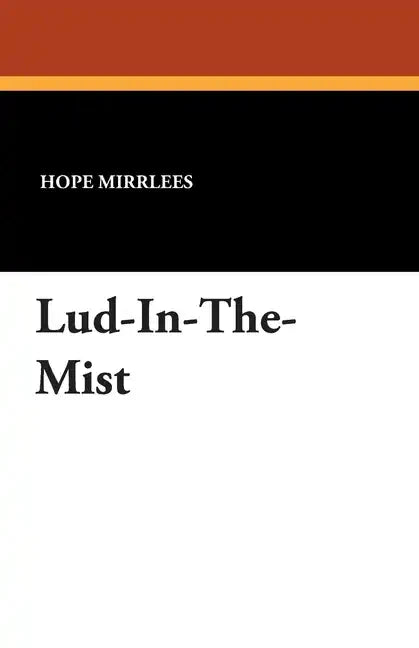 Lud-In-The-Mist - Paperback