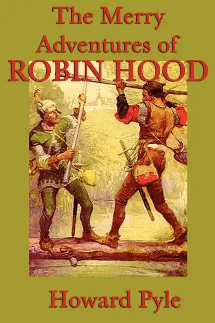 The Merry Adventures of Robin Hood - Paperback