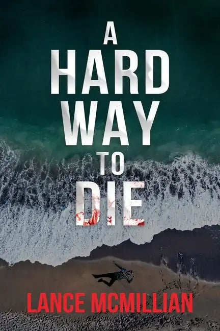 A Hard Way to Die - Paperback
