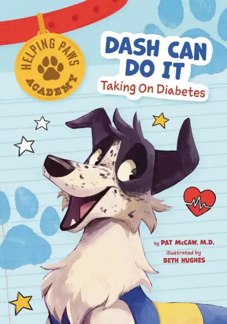 Dash Can Do It: Taking on Diabetes - Library Binding