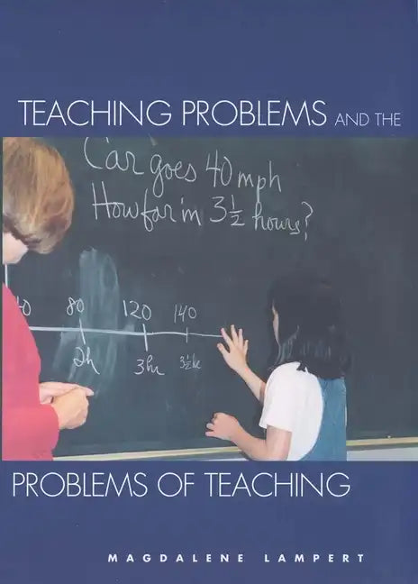 Teaching Problems and the Problems of Teaching - Paperback