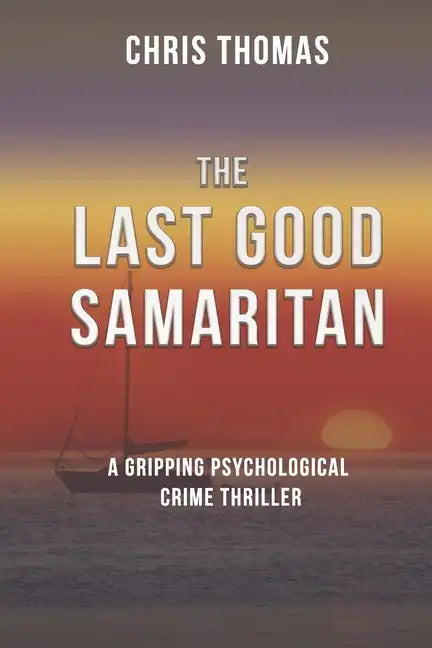 The Last Good Samaritan - Paperback
