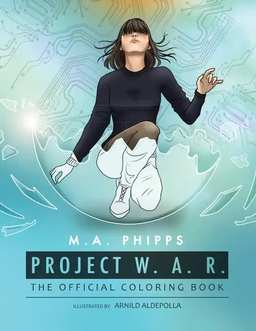 Project W.A.R. The Official Coloring Book - Paperback