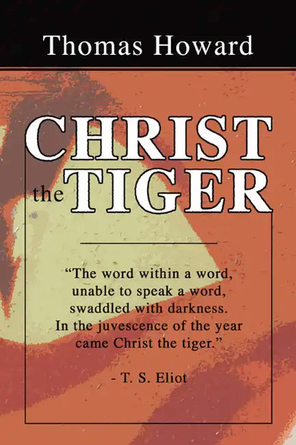 Christ the Tiger - Paperback