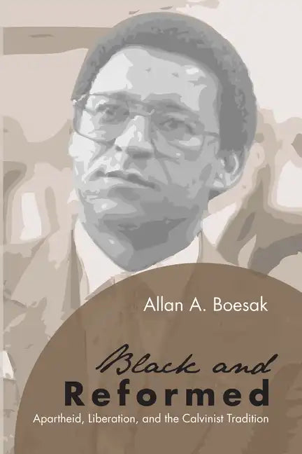Black and Reformed - Paperback