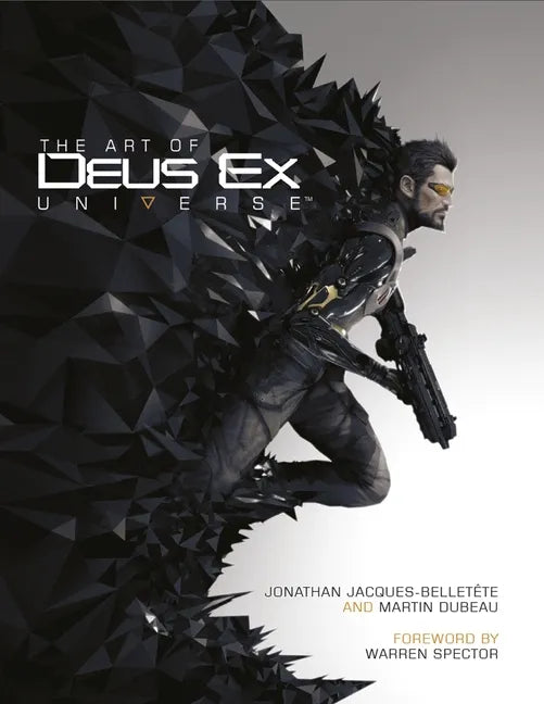 The Art of Deus Ex Universe - Hardcover