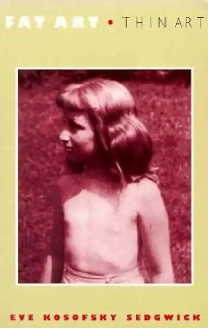 Fat Art, Thin Art - Paperback