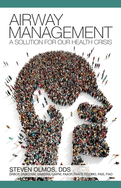 Airway Management: A Solution for Our Health Crisis - Paperback