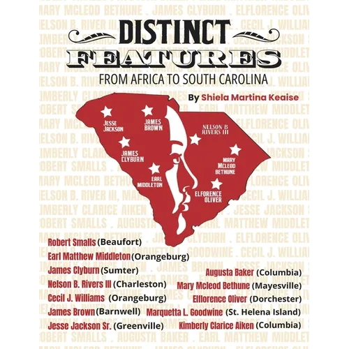 Distinct Features: From Africa to South Carolina - Paperback