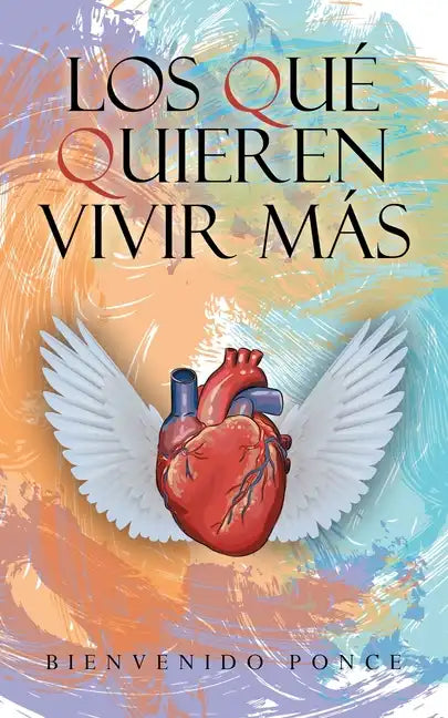 Los Qué Quieren Vivir Más - Paperback
