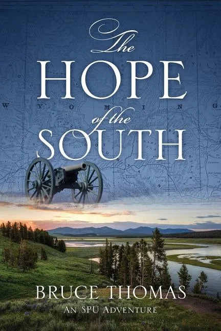 The Hope of the South: An SPU Adventure - Paperback