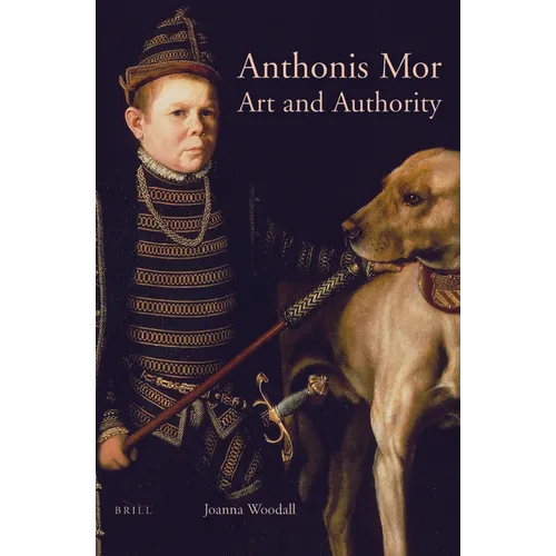 Anthonis Mor: Art and Authority - Paperback