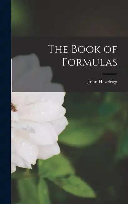 The Book of Formulas - Hardcover