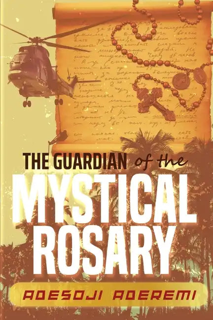 The Guardian of the Mystical Rosary - Paperback