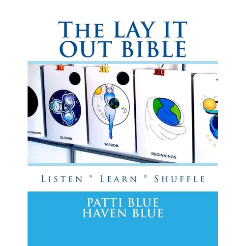 The LAY IT OUT BIBLE: Listen * Learn * Shuffle - Paperback