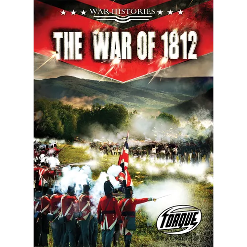 The War of 1812 - Paperback