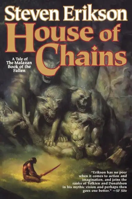 House of Chains: Book Four of the Malazan Book of the Fallen - Paperback