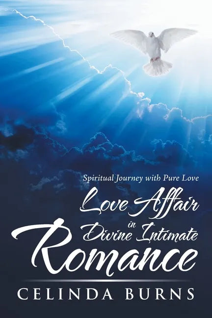 Love Affair in Divine Intimate Romance: Spiritual Journey with Pure Love - Paperback