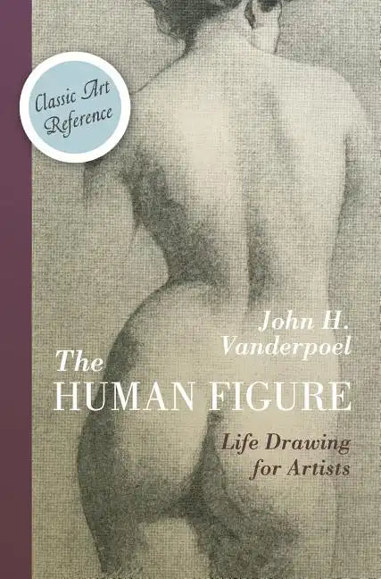 The Human Figure (Dover Anatomy for Artists) - Hardcover