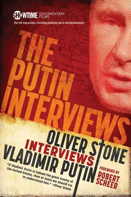 The Putin Interviews: Oliver Stone Interviews Vladimir Putin - Paperback