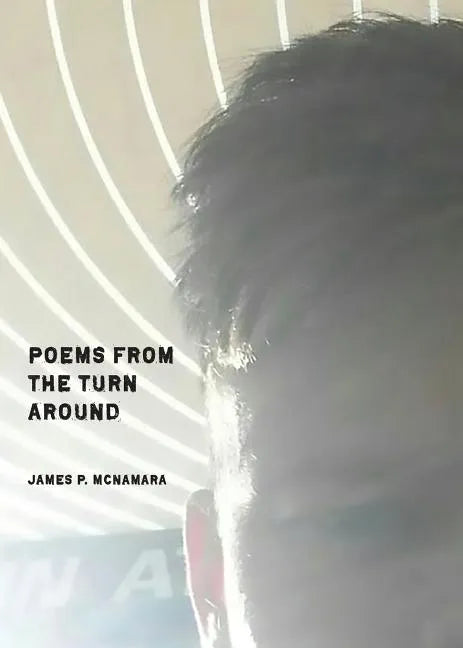 Poems from the Turn Around - Paperback