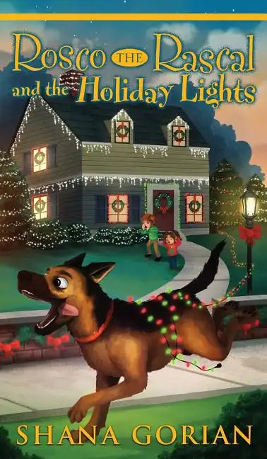 Rosco the Rascal and the Holiday Lights - Hardcover