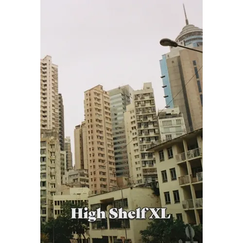 High Shelf XL: March 2022 - Paperback