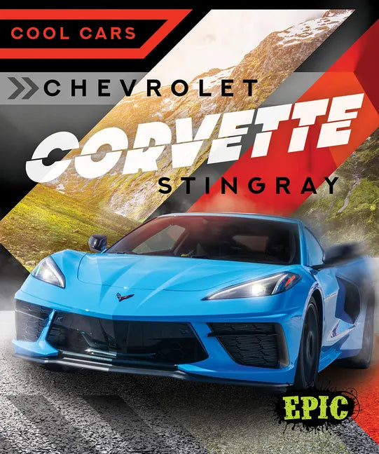Chevrolet Corvette Stingray - Library Binding