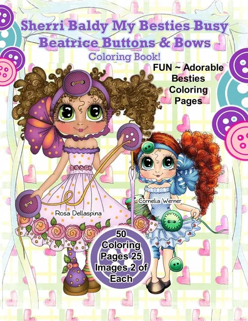 Sherri Baldy My Besties Busy Beatrice Buttons & Bows Coloring Book - Paperback